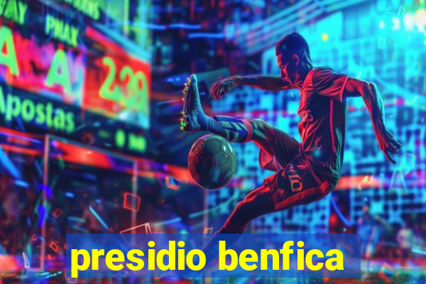 presidio benfica